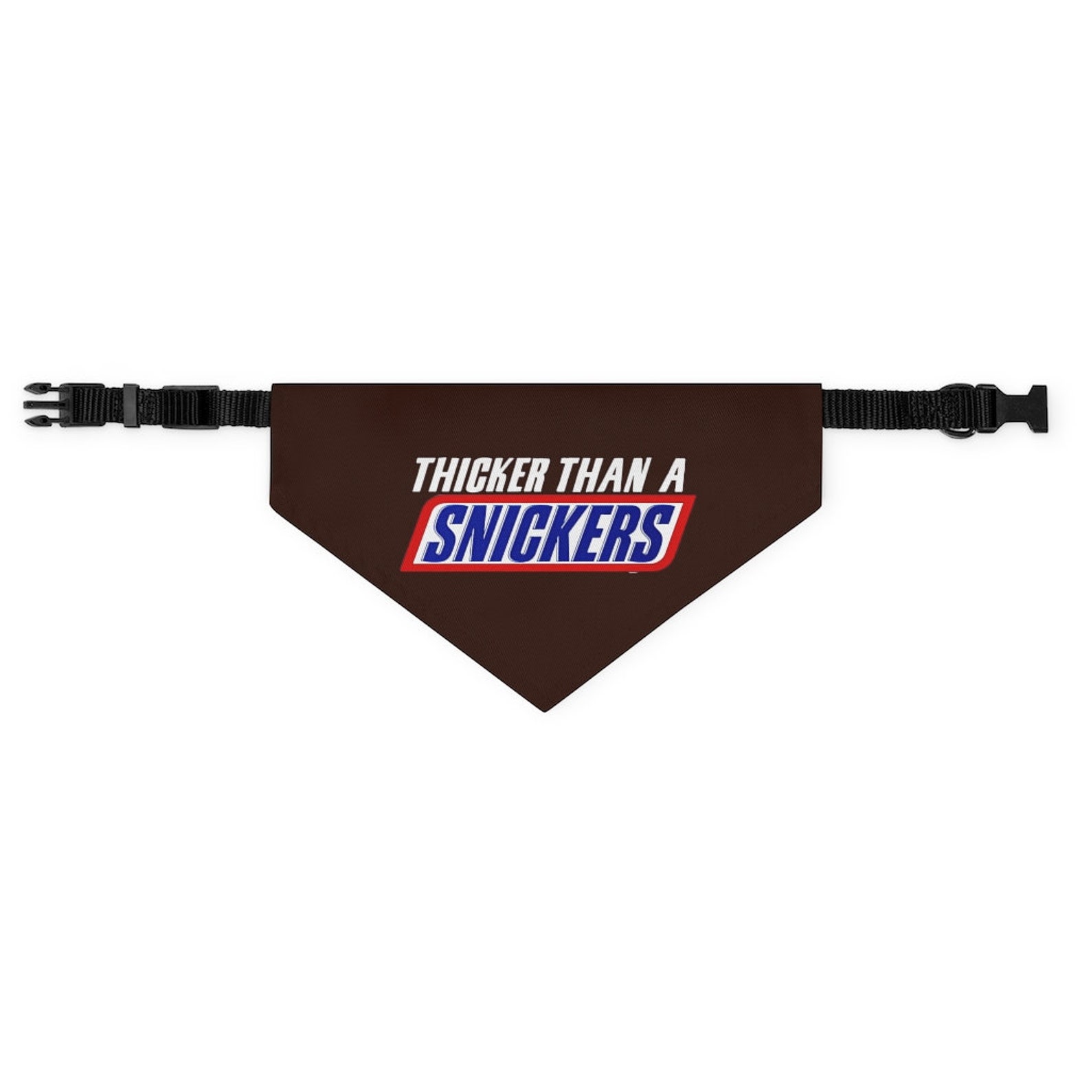 Funny Dog Bandana Collar 'thicker Than A Snickers' Etsy