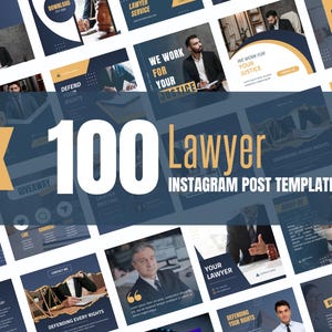 May include: A collage of 100 Instagram post templates for lawyers, featuring a blue and gold color scheme with text such as "We Work For Your Justice" and "Defend Your Rights".