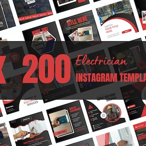 May include: A collection of 200 customisable Instagram templates for electricians. The templates feature a black and red colour scheme with images of electricians working on electrical projects. The text "200 Electrician Instagram Templates" is displayed in large red letters.