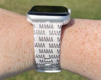 Mama Watch Band Compatible with Apple Watch Samsung Garmin