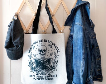 When your dead inside, but just bought a new book tote, book cover tote, bookish gift, tote with zipper, bookish tote, Tote with zipper