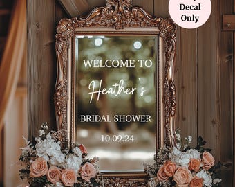 Bridal Shower Mirror Decal: Wedding Welcome Sign, Custom Vinyl