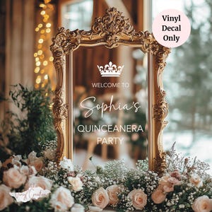 Quinceanera mirror decal, Quinceanera welcome sign, Mirror decal, Quinceanera decor, 15th birthday