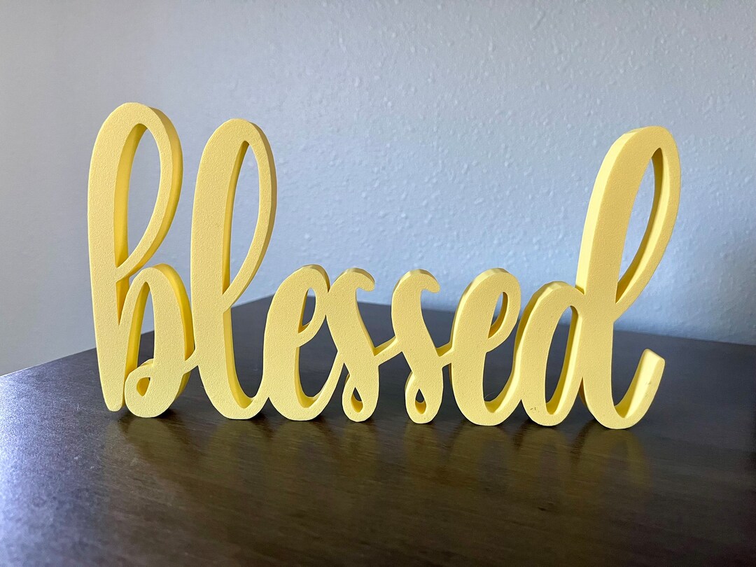 Blessed Sign Decor, Blessed Word Sign, Self Standing, Shelf Decor