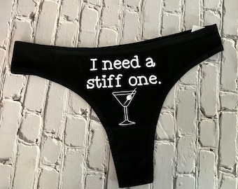 I need a “stiff” one Funny underwear bachelorette party wedding party fun valentines anniversary