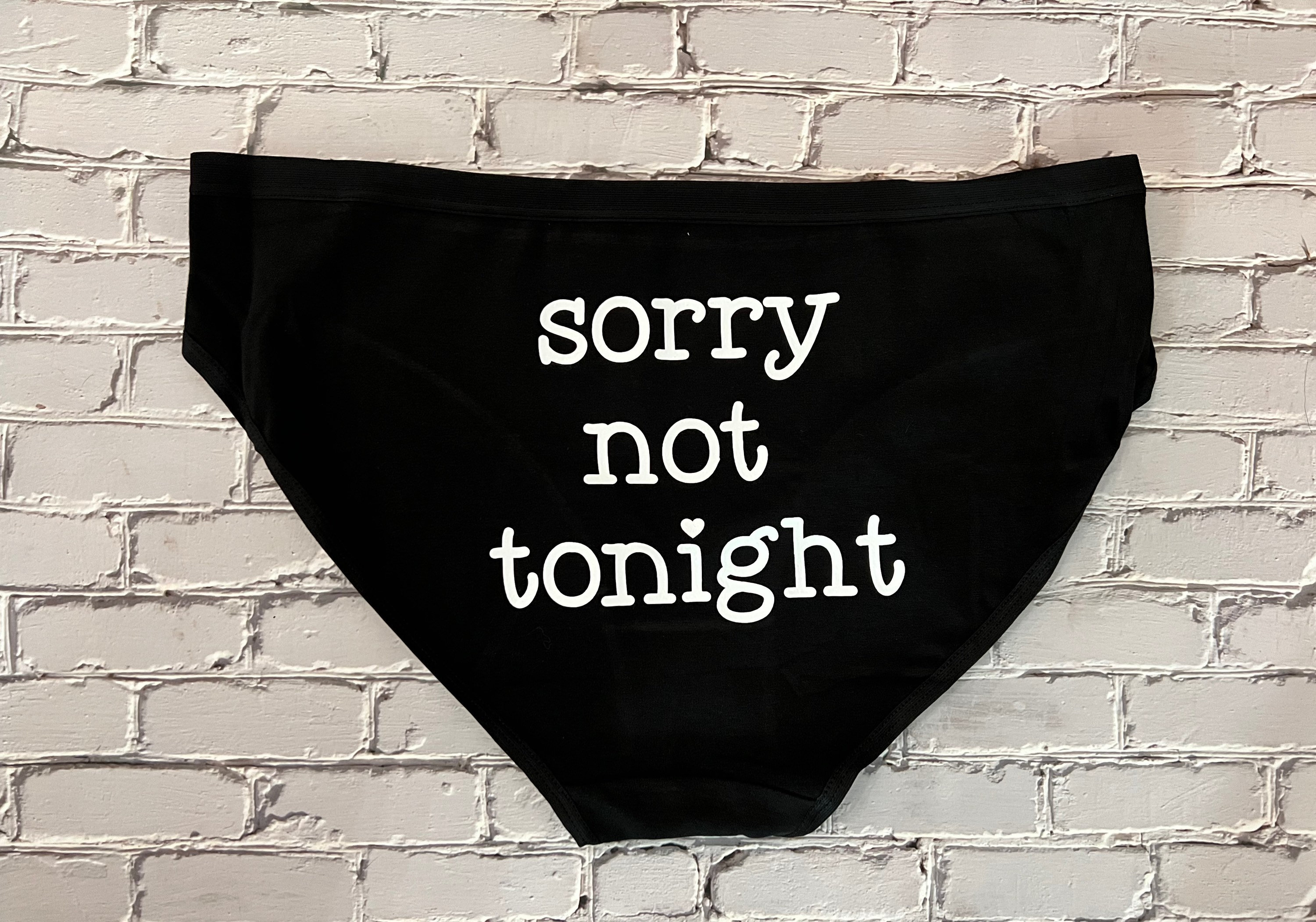 Sorry Not Tonight Funny Underwear Bachelorette Wedding Party Fun
