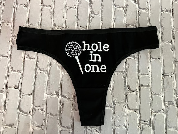 Hole in One Funny Golf Underwear Bachelorette Party Wedding Party Fun  Valentines Anniversary 