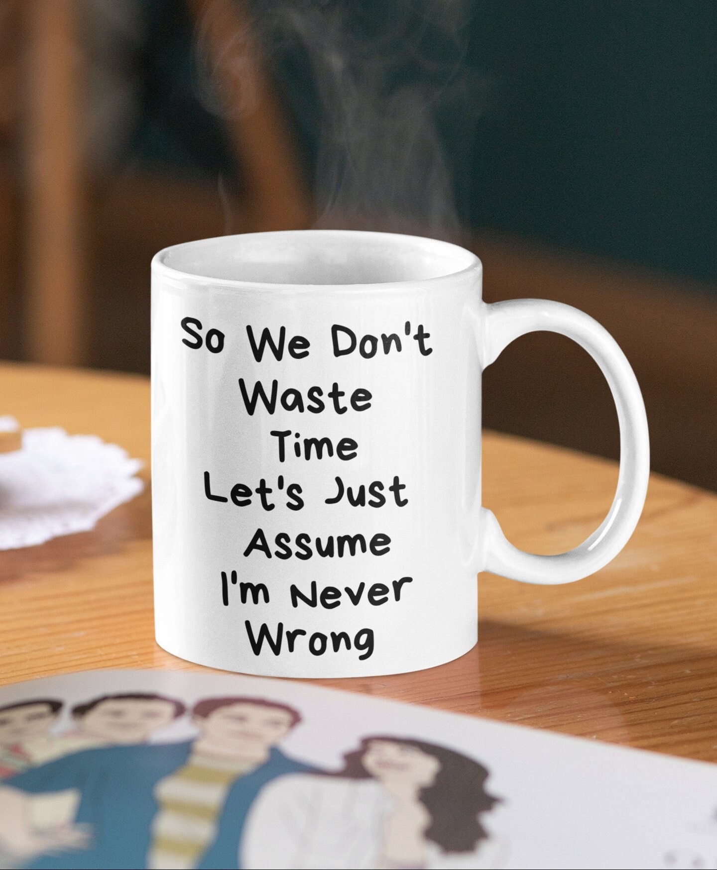 So We Don't Waste Time Let's Assume I'm Never - Etsy So We Don't Waste Time Let's Assume I'm Never - Etsy