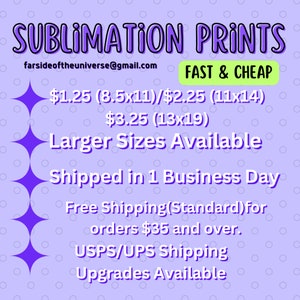 Sublimation Prints, Pro Grade, Economical, Fast Shipping, Custom Sizes Available, Wide Format