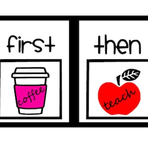 First Coffee Then Teach