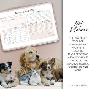 May include: A printable pet planner with a pink and white color scheme. The planner includes sections for feeding schedules, weekly tasks, monthly tasks, and pet responsibilities. The planner is surrounded by images of a dog, cat, and two puppies.