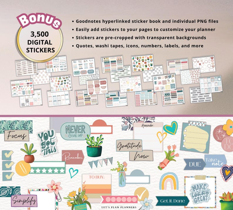May include: Digital planner stickers in various designs and colors, including quotes, icons, and labels. The image includes the text "Bonus 3,500 DIGITAL STICKERS" and features stickers with the words "Focus", "You got this", and "Never give up".