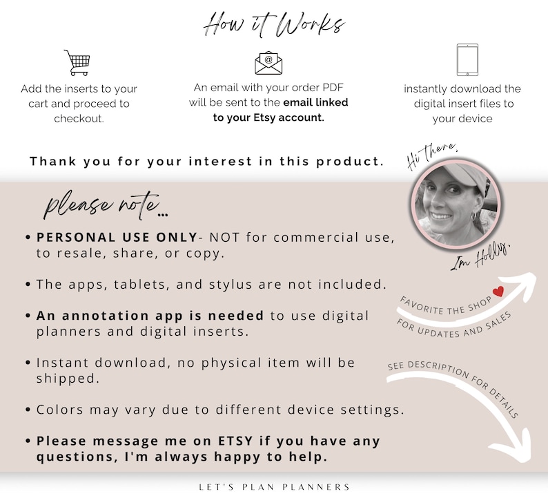 May include: A digital planner insert product listing with a pink and white background. The listing includes information about the product, such as the fact that it is for personal use only and that an annotation app is needed to use it. The listing also includes a photo of the creator, Holly, and a call to action to favorite the shop for updates and sales.
