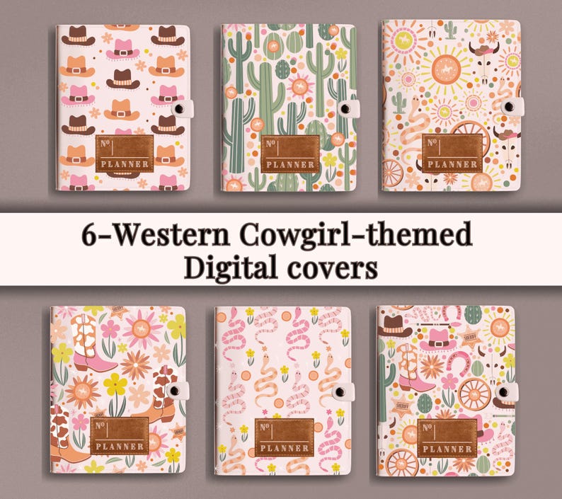 May include: Six digital planner covers with a Western cowgirl theme. The covers feature different patterns including cacti, snakes, horseshoes, and cowboy hats. Each cover has a label that says "No. 1 Planner".