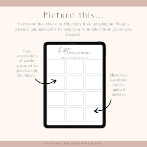 May include: A digital planner template for organizing outfits. The template has a grid of squares with the text "Outfit Picture Board" and "Upload Pictures of Outfits". The text "Take screenshots of outfits you want to purchase in the future." is on the left side of the image. The text "Must have wardrobe pieces. Upload pictures." is on the right side of the image.