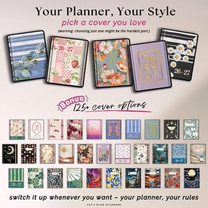 Puede incluir: Una colecci&oacute;n de agendas con varios dise&ntilde;os de portada, incluyendo patrones florales, de rayas y celestiales. El texto dice Your Planner, Your Style, pick a cover you love, 125+ cover options, y switch it up whenever you want - your planner, your rules.