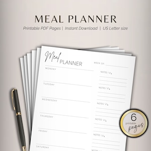 May include: A printable meal planner with six pages. The planner has a simple design with black text on a white background. It includes spaces to write in the week of, day of the week, and notes.