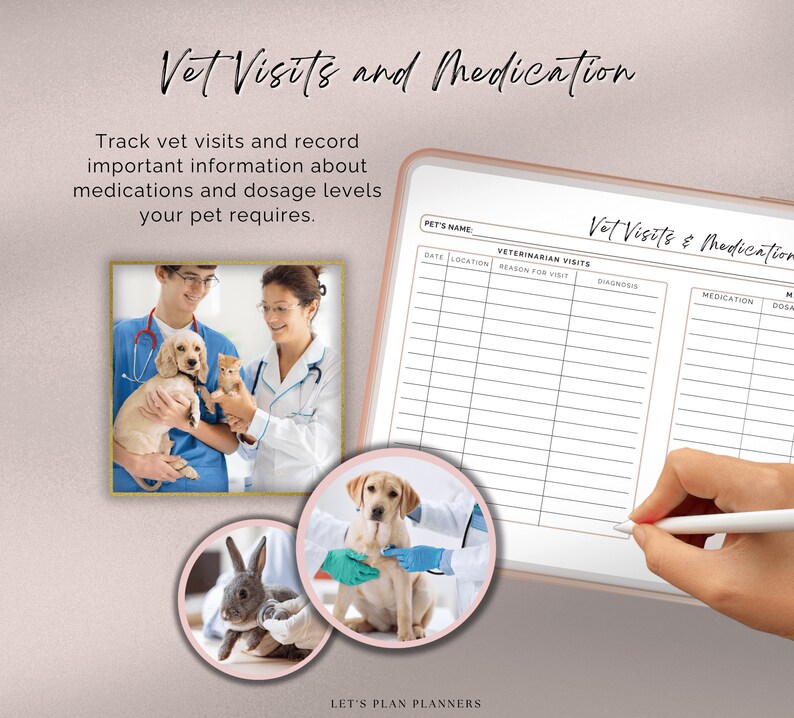 May include: A printable planner page with a pink and gold design. The page is divided into two sections: Veterinarian Visits and Medication. The Veterinarian Visits section includes columns for Date, Location, Reason for Visit, and Diagnosis. The Medication section includes columns for Medication and Dosage. The page also includes a small image of a veterinarian examining a dog.