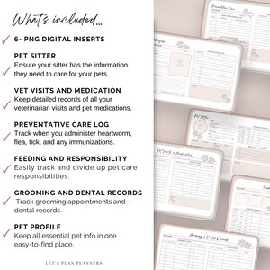 May include: A pink and white digital planner with paw print designs. The planner includes sections for pet sitter information, vet visits, preventative care, feeding and responsibility, grooming and dental records, and a pet profile.