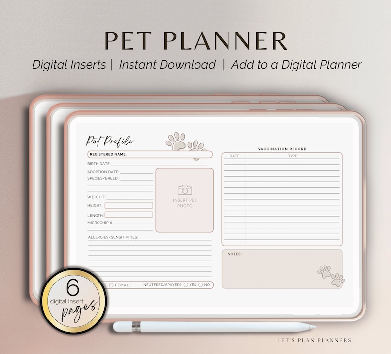 May include: A printable digital planner page for pet owners. The page includes sections for pet profile information, vaccination records, and notes. The page is designed to be used with a digital planner app.