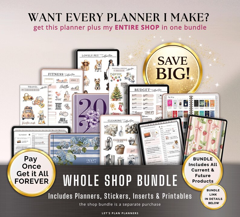 Puede incluir: Una colecci&oacute;n digital de planificadores, pegatinas e insertos con varios temas como viajes, fitness, mascotas y limpieza. La imagen incluye textos como WANT EVERY PLANNER I MAKE, SAVE BIG, WHOLE SHOP BUNDLE y Pay Once Get it All FOREVER.