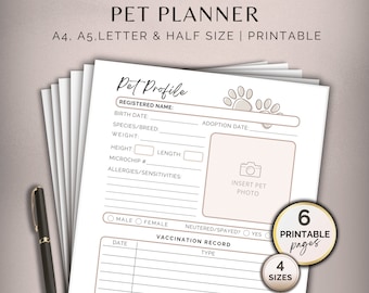 May include: Printable pet planner with 6 pages and 4 sizes. The planner includes a pet profile section with fields for registered name, birth date, species/breed, weight, height, length, microchip number, allergies/sensitivities, adoption date, and a space for a photo. It also includes a vaccination record section with fields for date and type.