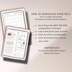 May include: Two digital planner screens display a calendar and daily schedule. The text reads "HOW TO DOWNLOAD YOUR FILES" and provides instructions for downloading digital files from Etsy. The Etsy app does not support digital downloads.