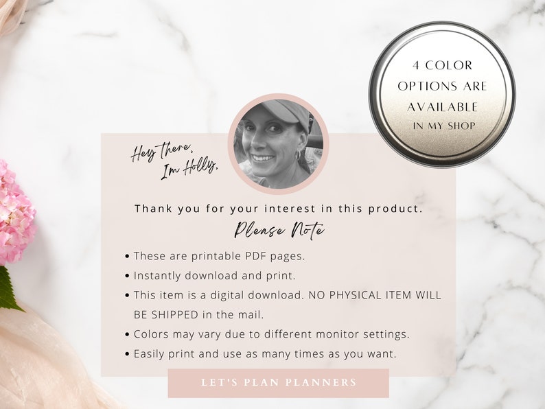May include: A digital download for printable planner pages. The image shows a woman smiling and a text box with the words "Please Note" and a list of bullet points describing the product. The text box also includes the words "Let's Plan Planners".