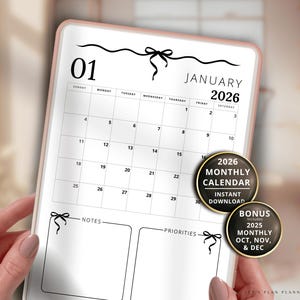 May include: A digital planner for January 2026, featuring a monthly calendar layout with space for notes and priorities. Includes bonus months from 2025. The design is minimalist with black text on a white background.