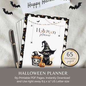 May include: A printable Halloween planner with 65 pages. The cover features a black cat wearing a witch's hat and holding a pumpkin. The background is black with white ghosts and stars.
