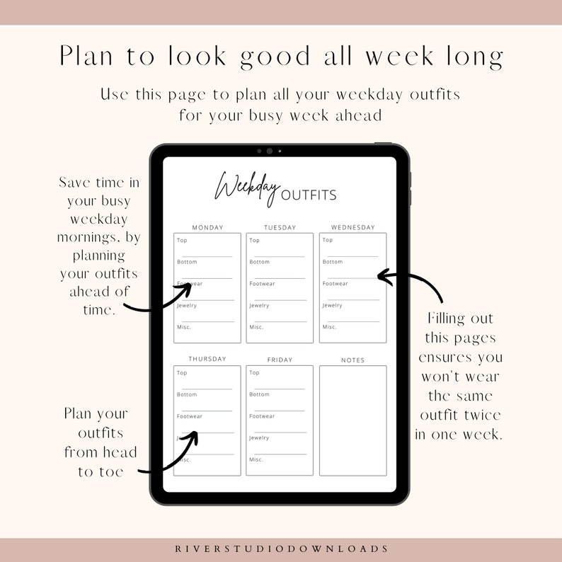 May include: A digital planner page with the title "Weekday Outfits" and a grid for planning outfits for each day of the week. The planner includes sections for "Top", "Bottom", "Footwear", "Jewelry", and "Misc."