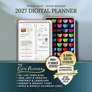 Op de afbeelding: Een digitale planner weergegeven op twee tablets, één met een dagschema en de andere met een kleurrijk ontwerp met het jaar 2027. De afbeelding bevat tekst: "2027 Digital Planner", "The Elite Planner", en details over sjablonen, stickers en klanttevredenheid.