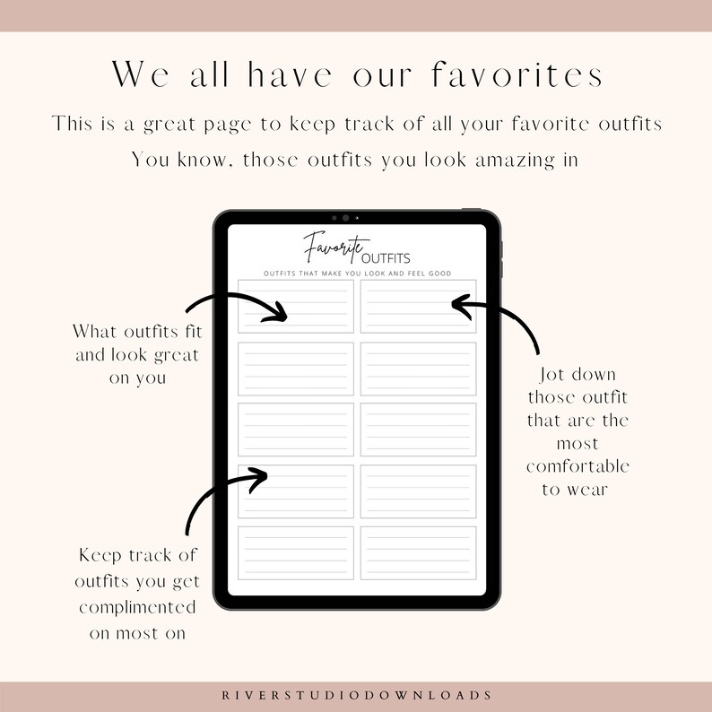 May include: A printable digital planner page with the title "Favorite Outfits" and lined boxes for listing outfits that make you look and feel good. The page includes text that says "What outfits fit and look great on you?" and "Keep track of outfits you get complimented on most on."