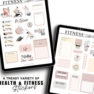 May include: Two digital tablets displaying a collection of health and fitness stickers. The stickers feature workout plans, exercise trackers, and motivational phrases. The color palette includes beige, pink, and black, with text such as "Fitness Class" and "No Excuse".