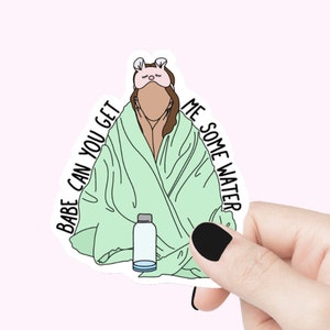 Bébé pouvez-vous me procurer de l'eau, autocollant bouteille d'eau bébé, autocollant bébé ordinateur portable, sticker bébé cadeau femme petite amie