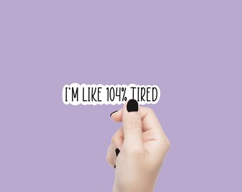 Tired Quotes - Etsy Canada