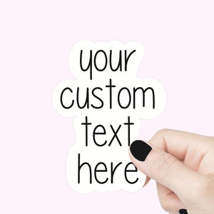 Sticker citation personnalisée, sticker bouteille d'eau, sticker logo personnalisé, sticker pour ordinateur portable, autocollant pour pare-chocs personnalisé, autocollant pour verre, autocollant votre texte ici