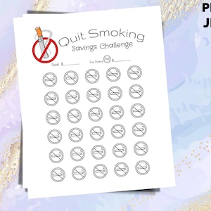 May include: A printable quit smoking savings challenge tracker. The tracker has a goal section, a section for the amount saved per day, and 35 no smoking signs to color in as you progress.