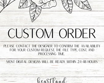 Custom Digital Download File - Contact the Designer