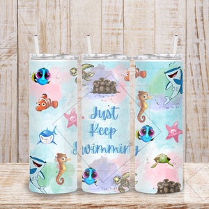 Just Keep Swimming--Tumbler Designs- 20 oz tumbler design--Skinny Tumbler Sublimation Design