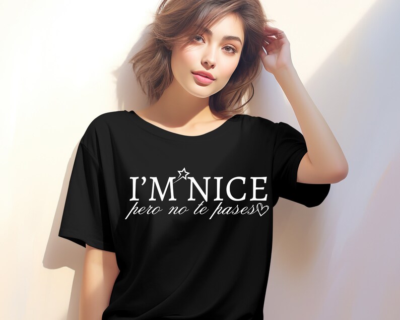 I’m Nice Pero No Te Pases SVG Bundle Latina Power SVG PNG Funny Spanish