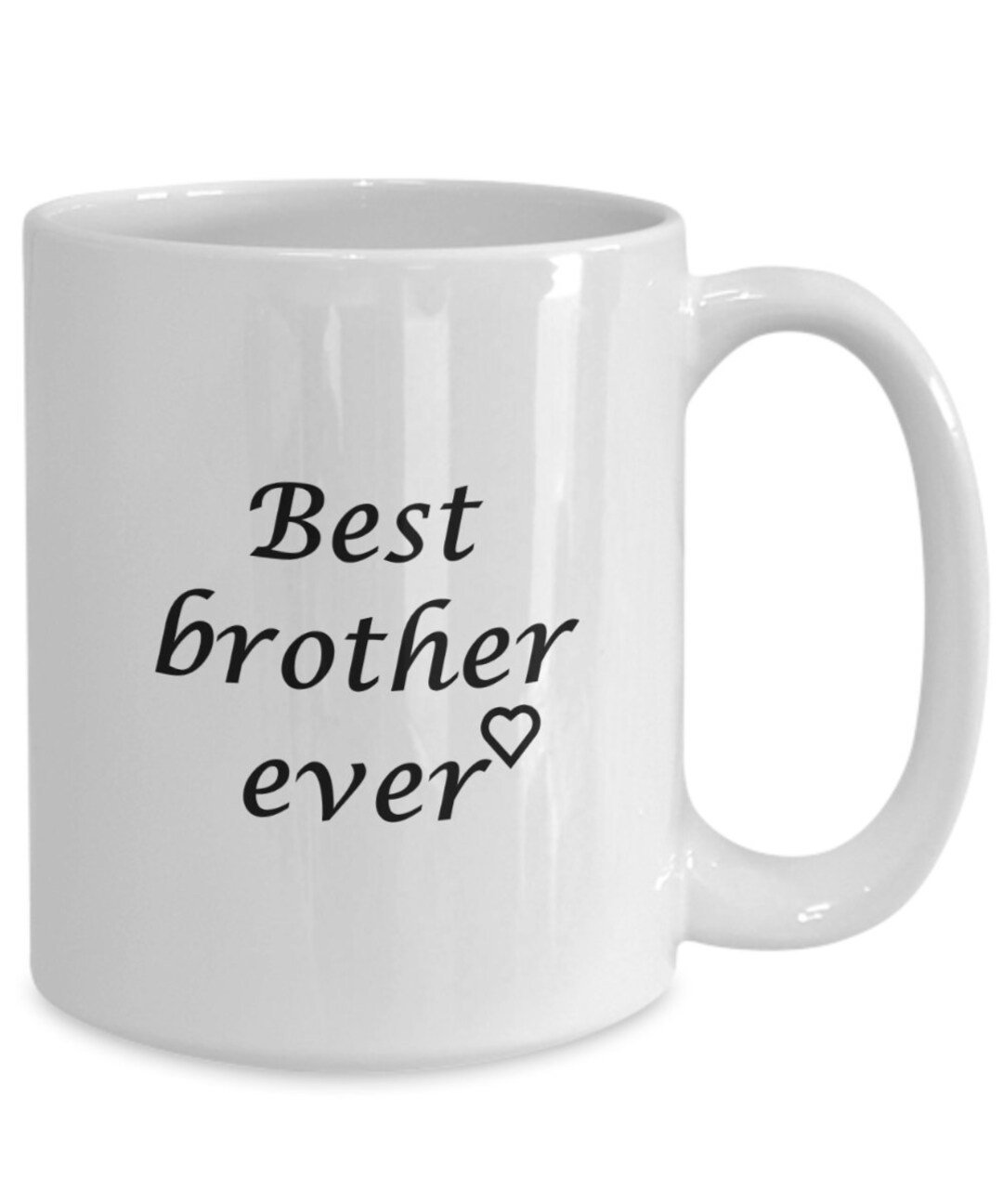 Gift for Brother, Best Brother Ever Mug, Birthday Gift Idea for Brother