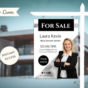 May include: A black and white real estate sign with the text "FOR SALE" and the name "Laura Kevin" with the title "REAL ESTATE AGENT". The sign also includes a phone number, email address, website address, and a place for a logo. A woman in a black and white striped blazer is pictured on the sign.