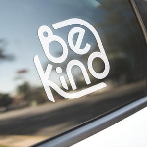 Be Kind Retro Vinyl Decal | Kindness Inspirational Car Decal
