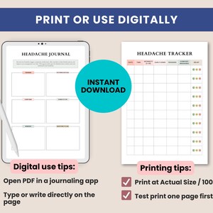 May include: A digital headache journal and a headache tracker are displayed. The journal is on a tablet with a stylus, and the tracker is a printed page. Text includes "Print or Use Digitally," "Instant Download," and usage tips.