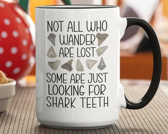 Presentes de dente de tubarão, caneca de dentes de tubarão, entusiasta de caçadores de colecionadores, nem todos que vagam estão perdidos, alguns estão apenas procurando por dentes de tubarão
