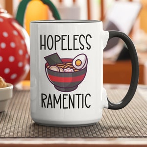 Ramen Mug, Hopeless Ramentic Mug, Ramen Lover Gifts, Funny Ramen Cup, Hopeless Ramen-tic, Ramen Noodles, Ramen Coffee Mug, Ramen Enthusiast