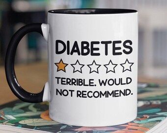 Funny Diabetes Gifts, Diabetes Mug, Diabetes Coffee Cup, Zero Stars Terrible Would Not Recommend, Zero Star Review, Birthday Gift