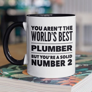 Tasse de plombier, cadeaux drôles de plombier, blague de plombier, cadeau pour plombier, meilleur plombier du monde, papa plombier, solide numéro deux merde blague, numéro 2