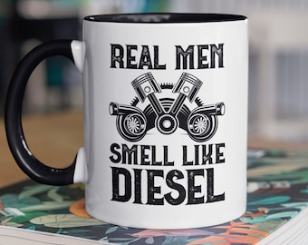 Real Men Smell Like Diesel Mug, Mens Mechanic Gifts, Diesel Mechanic Coffee Cup, Auto Mechanic Gifts, Fathers Day Gift, Vintage Mechanic Mug